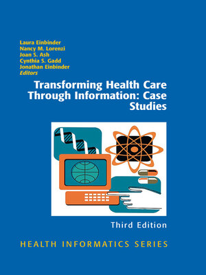 cover image of Transforming Health Care Through Information